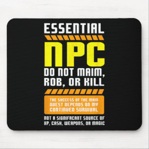 Funny Essential Npc Gamer And Gaming Non Player Ch Mouse Pad