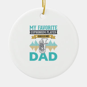 Funny Euphonium Dad Vintage Music Design_1 Ceramic Ornament