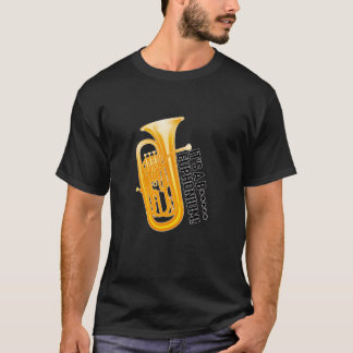 Funny Euphonium Humour for Proud Brass Band Euphon T-Shirt