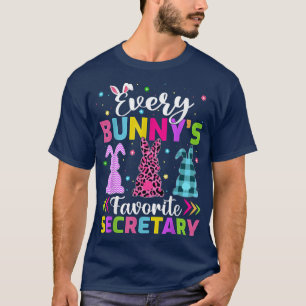 Funny Every Bunny's Favourite Secretary Easter T-Shirt