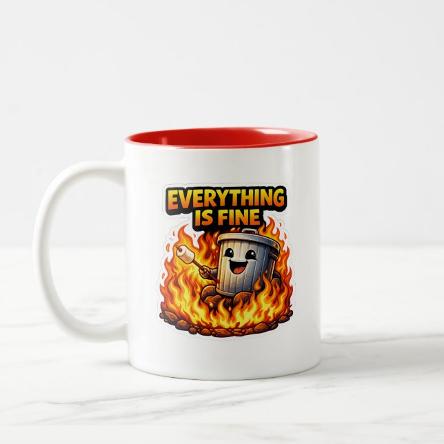  Funny Everything Is Fine Trash Can Mug (Gauche)