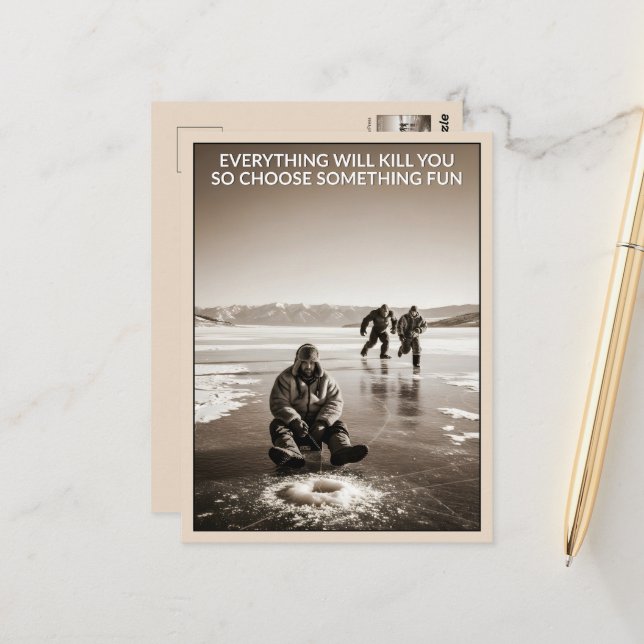 Funny Everything Will Kill You  Postcard (Front/Back In Situ)