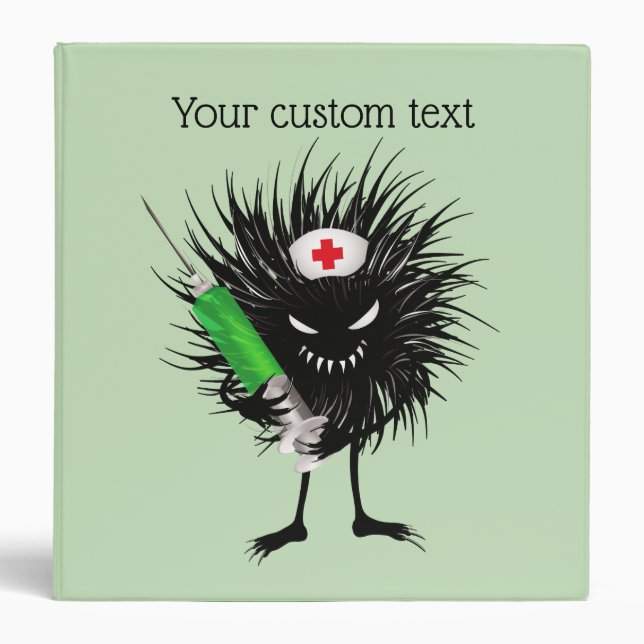 Funny Evil Bug Nurse With Syringe Custom Text Binder (Front)