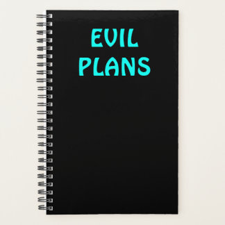 Funny "EVIL PLANS" Planner