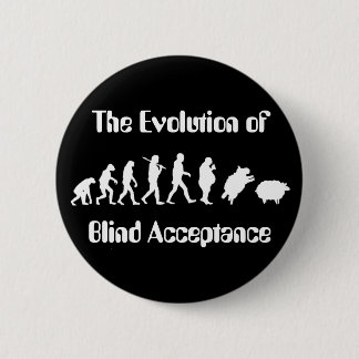 Funny Evolution of Man Parody 2 Inch Round Button