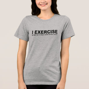 Funny Exercise shirts & jackets