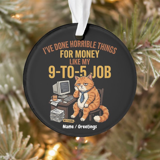 Funny Exhausted Ginger Cat 9-to-5 Work Humour Ornament (Tree)