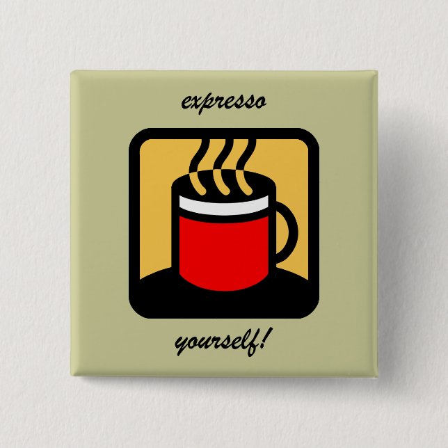 Funny expresso coffee 2 inch square button (Front)