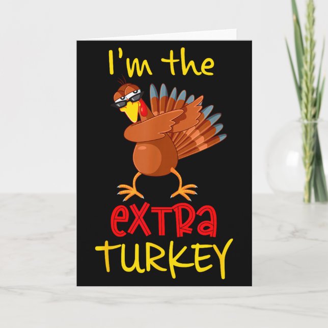 Funny Extra Turkey Matching Family Group Thanksgiv Card (Front)