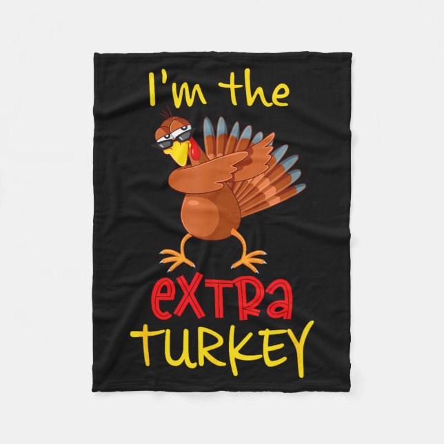 Funny Extra Turkey Matching Family Group Thanksgiv Fleece Blanket (Front)