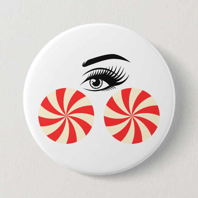 Funny Eye Candy Button for Women (Front)
