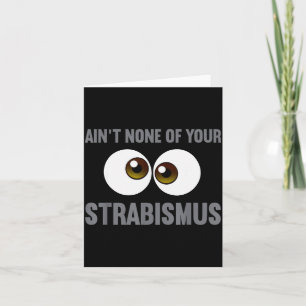 Funny Eye Surgeon Design For Men Women Strabismus  Card