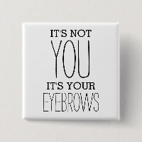Funny Eyebrows Insult Joke