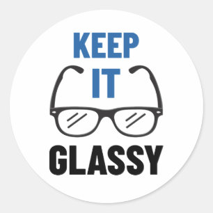 Funny Eyeglasses Glasses Keep It Glassy Classic Round Sticker