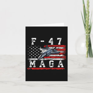Funny F47 Fighter Jet Trump Shirt F-47 Jet Fighter Card