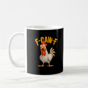 Funny F-Awk-F Chicken F-Caw-F Rooster Pun Retro Vi Coffee Mug