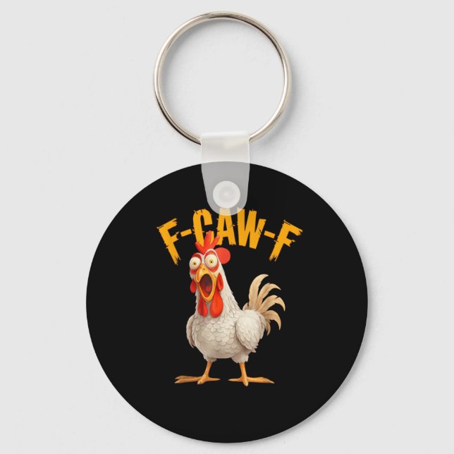 Funny F-Awk-F Chicken F-Caw-F Rooster Pun Retro Vi Keychain (Front)