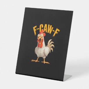 Funny F-Awk-F Chicken F-Caw-F Rooster Pun Retro Vi Pedestal Sign