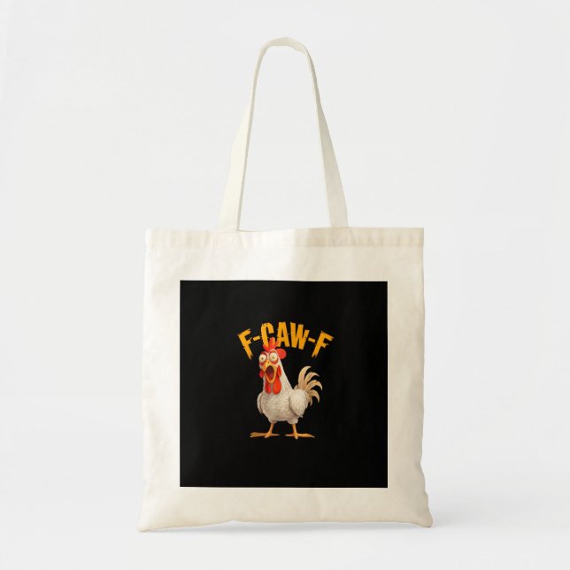 Funny F-Awk-F Chicken F-Caw-F Rooster Pun Retro Vi Tote Bag (Front)