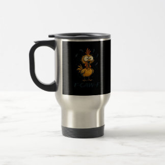 Funny F-Caw-F Chicken Bird F-Caw-F Graphic Minimal Travel Mug