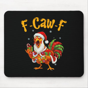 Funny F-caw-f Chicken Christmas Santa Hat Fun Mouse Pad