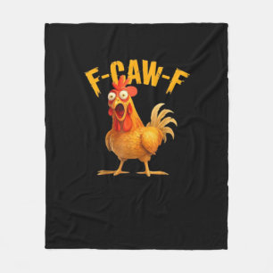 Funny F-Caw-F Chicken F-Caw-F Chicken Classic Cool Fleece Blanket