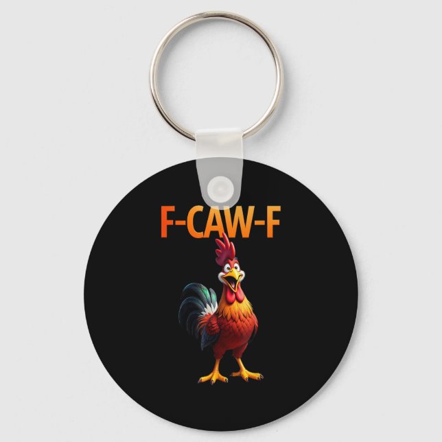 Funny F-Caw-F Chicken F-Caw-F Chicken Gothic Vinta Keychain (Front)