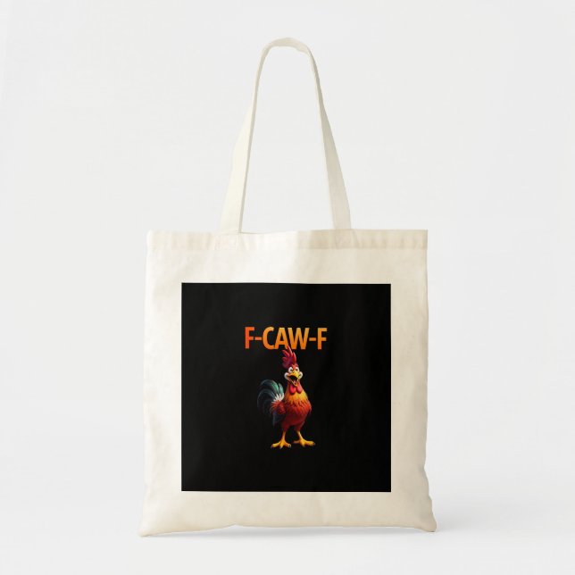 Funny F-Caw-F Chicken F-Caw-F Chicken Gothic Vinta Tote Bag (Front)