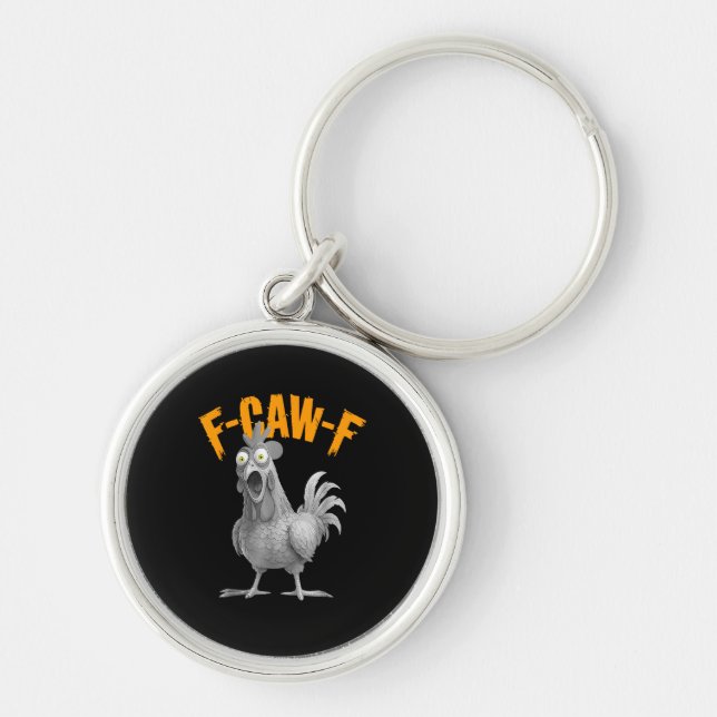 Funny F-Caw-F Chicken F-Caw-F Chicken Retro Classi Keychain (Front)