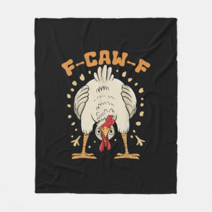 Funny F-Caw-F Chicken F-Caw-F Chicken Vintage Grap Fleece Blanket