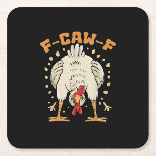 Funny F-Caw-F Chicken F-Caw-F Chicken Vintage Grap Square Paper Coaster