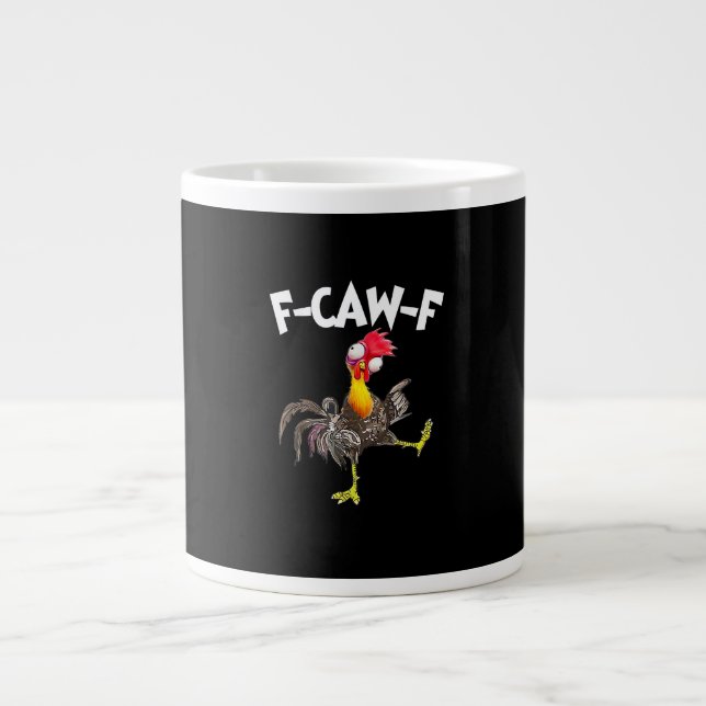 Funny F-Caw-F Chicken FCAWF Chicken Large Coffee Mug (Front)
