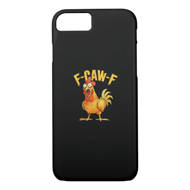 Funny F-Caw-F Chicken – Hilarious Crow Graphic Hum Case-Mate iPhone Case (Back)