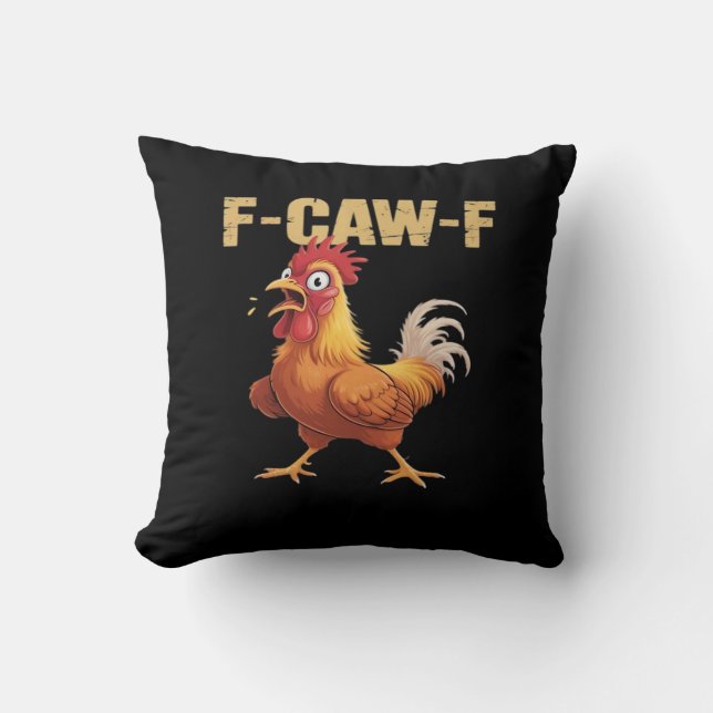 Funny F-Caw-F Chicken Retro Style Throw Pillow (Front)