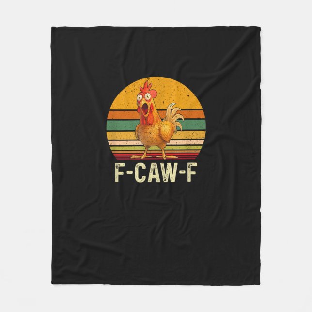 Funny F-Caw-F Chicken Shirts F-Caw-F Chicken Vinta Fleece Blanket (Front)