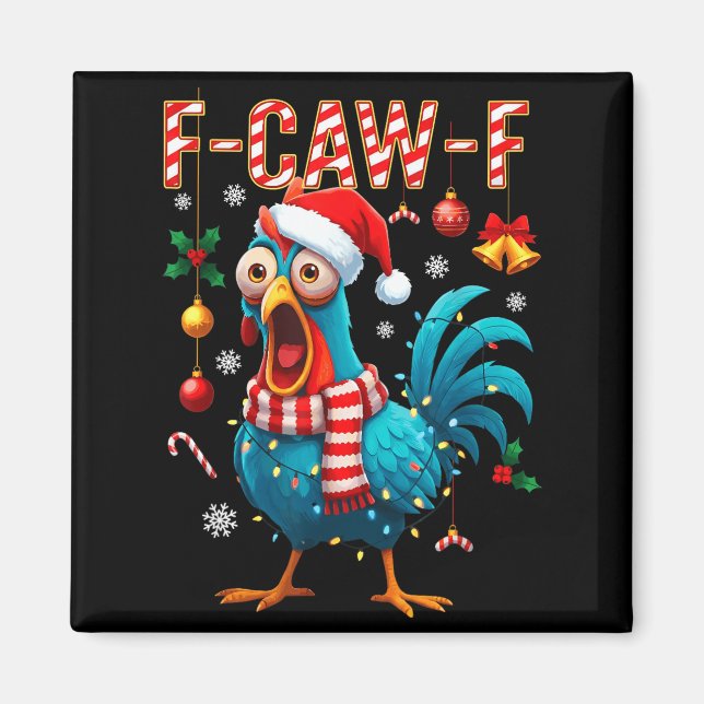 Funny F-caw-f Christmas Chicken Xmas Lights Santa  Magnet (Front)