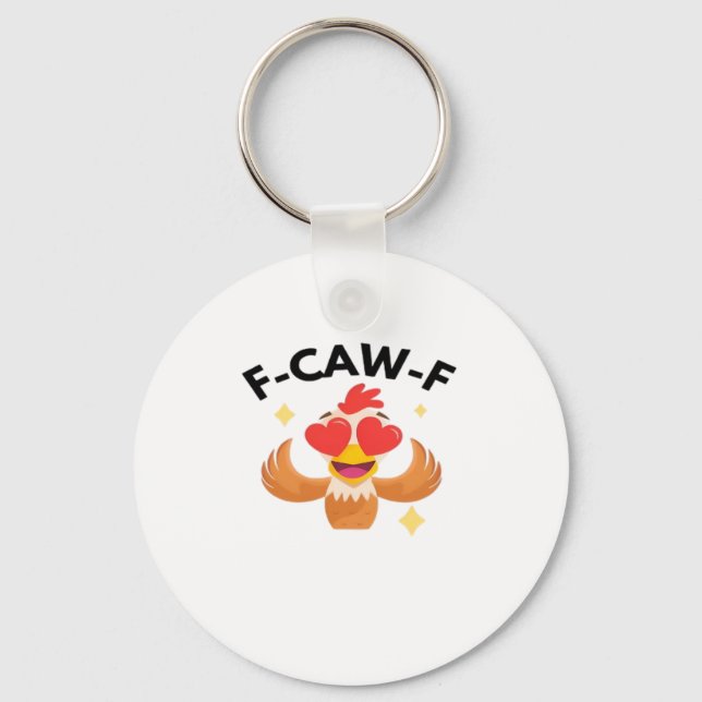 Funny F-Caw-F Classic Keychain (Front)