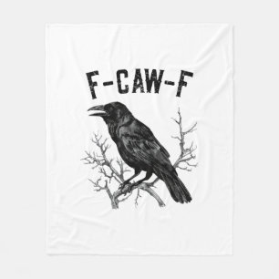 Funny F-Caw-F Crow Bird Raven Men Women Fleece Blanket