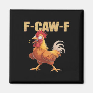 Funny F-Caw-F Crow Humor Gothic Magnet