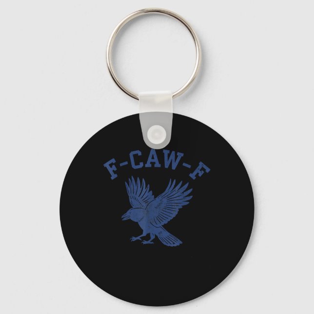 Funny F-Caw-F Crow Keychain (Front)