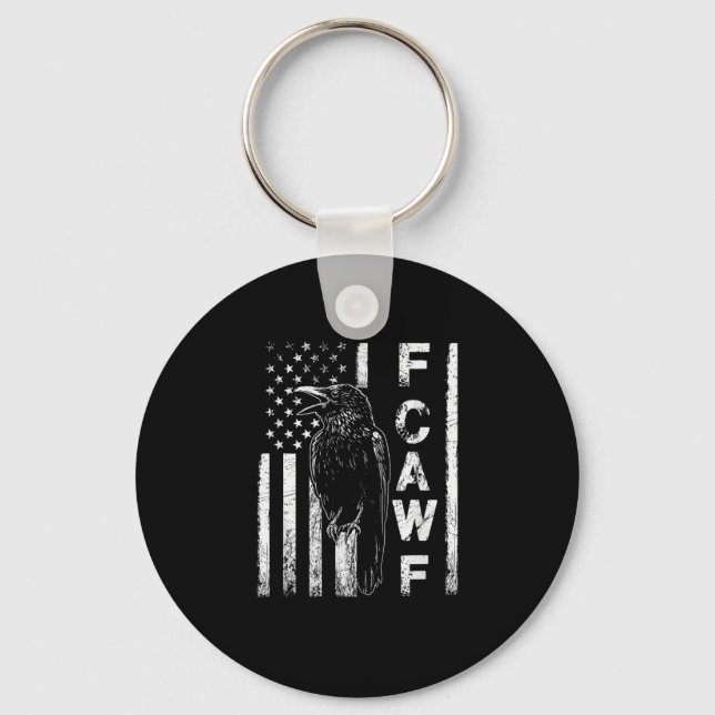 Funny F Caw F Crow With USA Flag Keychain (Front)
