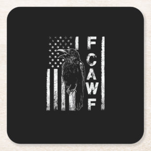 Funny F Caw F Crow With USA Flag Square Paper Coaster