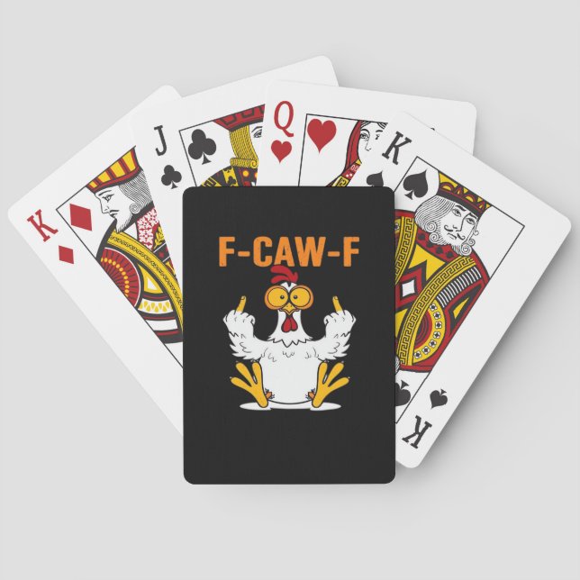 Funny F-Caw-F Fingers Chicken Playing Cards (Back)