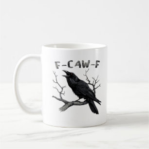 Funny F-Caw-F Gothic Crow Humour Essential Coffee Mug