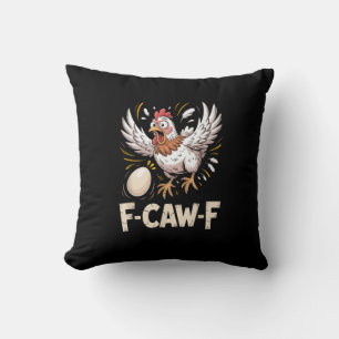 Funny F-Caw-F Hen Creative Casual Throw Pillow