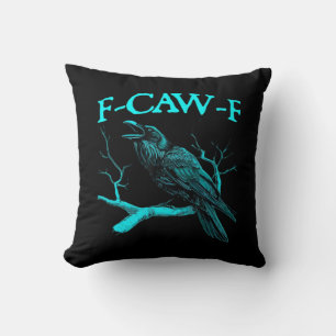 Funny F-Caw-F Humour Crow Gothic Throw Pillow