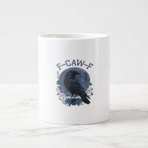 Funny F-Caw-F Raven Bird F-Caw-F Crow Classic Large Coffee Mug