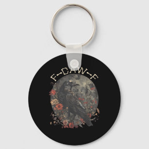 Funny F-Caw-F Raven Bird Saying Graphic Creative S Keychain