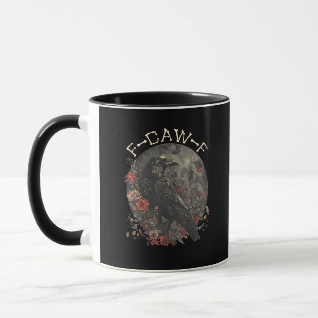 Funny F-Caw-F Raven Bird Saying Graphic Creative S Mug (Left)