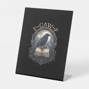 Funny F-Caw-F Raven Bird Saying Graphic Retro Clas Pedestal Sign